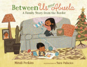 Between Us and Abuela - 2866215551