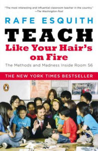 Teach Like Your Hair's on Fire - 2854208136