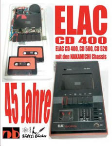 45 Jahre ELAC CD 400 Compact Cassetten Recorder mit den NAKAMICHI Chassis - 2876461945