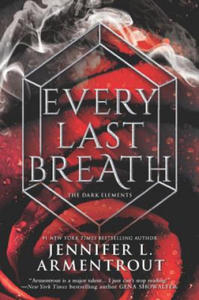 Every Last Breath - 2867749593