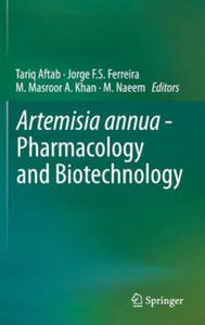 Artemisia annua - Pharmacology and Biotechnology - 2856494269