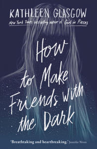 How to Make Friends with the Dark - 2864067504