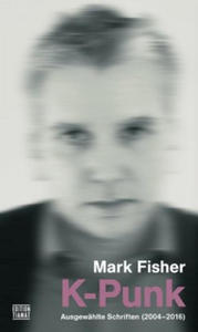 Mark Fisher,Robert Zwarg - K-Punk - 2878170786