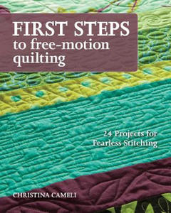 First Steps To Free-motion Quilting - 2877757938