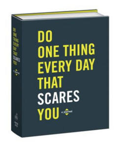 Do One Thing Every Day That Scares You - 2863394773