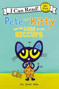 Pete the Kitty and the Case of the Hiccups - 2863202256