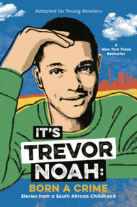 It's Trevor Noah: Born a Crime - 2874077566