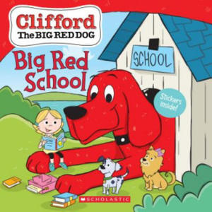 Big Red School (Clifford the Big Red Dog Storybook) - 2873787868