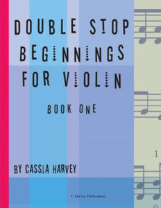 Double Stop Beginnings for Violin, Book One - 2877177349