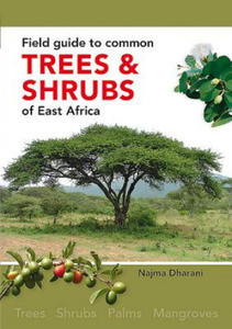 Field Guide to Common Trees and Shrubs of East Africa - 2878876389