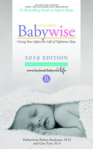 On Becoming Babywise: Giving Your Infant the Gift of Nighttime Sleep - 2872885979