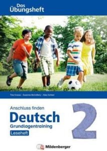 Anschluss finden Deutsch - Das bungsheft / Grundlagentraining Klasse 2 - Leseheft - 2878172093