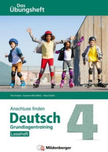 Anschluss finden Deutsch - Das bungsheft / Grundlagentraining Klasse 4 - Leseheft - 2878172940