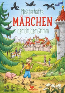 Meisterhafte Mrchen der Brder Grimm - 2862035396