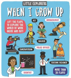 Little Explorers: When I Grow Up - 2876539721