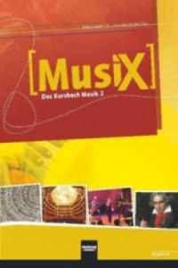 MusiX 2. Schlerband. Ausgabe BG (Bayern Gym Lehrplan Plus) - 2870039741