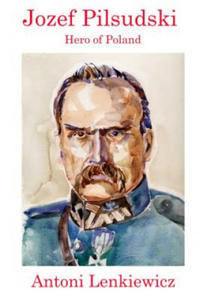 Jozef Pilsudski - 2878624718