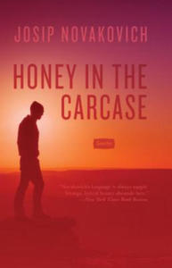 Honey in the Carcase - 2878789924