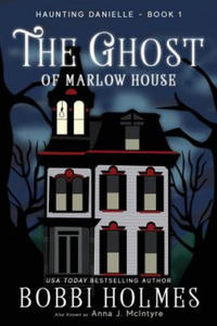 Ghost of Marlow House - 2870298857