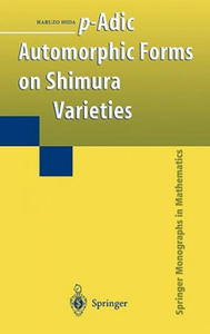 p-Adic Automorphic Forms on Shimura Varieties - 2875343821