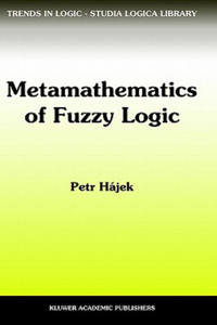 Metamathematics of Fuzzy Logic - 2877773117