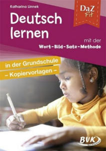 DaZ Fit: Deutsch lernen mit der Wort-Bild-Satz-Methode in der Grundschule - Kopiervorlagen - 2877755113