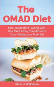 The OMAD Diet: How Intermittent Fasting With One Meal A Day Can Maximize Your Weight Loss Potential - 2865224267