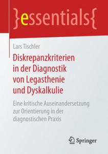 Diskrepanzkriterien in Der Diagnostik Von Legasthenie Und Dyskalkulie - 2861934064