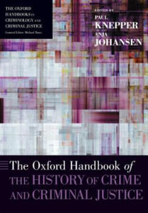 Oxford Handbook of the History of Crime and Criminal Justice - 2877963169