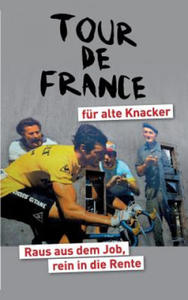 Tour de France fur alte Knacker - 2872537607