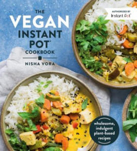 The Vegan Instant Pot Cookbook - 2872718144