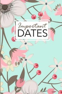 Important Dates: Birthday and Anniversary Reminder Book Green Floral Cover. - 2877047724