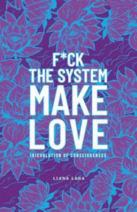 F*Ck the System, Make Love - 2870119251