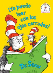 !Yo puedo leer con los ojos cerrados! (I Can Read With My Eyes Shut! Spanish Edition)