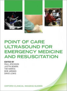 Point of Care Ultrasound for Emergency Medicine and Resuscitation - 2861985811
