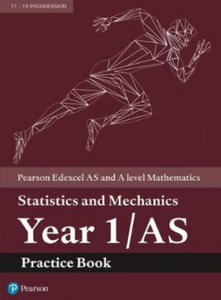 Pearson Edexcel AS and A level Mathematics Statistics and Mechanics Year 1/AS Practice Book - 2873778834