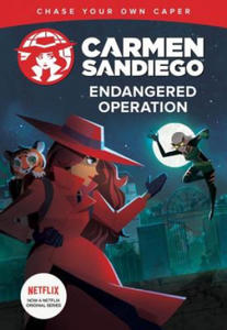 Carmen Sandiego: Endangered Operation (Choose-Your-Own Capers) - 2878291496