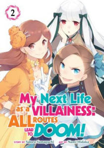 My Next Life as a Villainess: All Routes Lead to Doom! (Manga) Vol. 2 - 2873977366