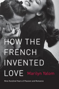 How the French Invented Love - 2877967152