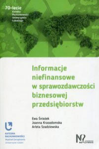 Informacje niefinansowe w sprawozdawczoci biznesowej przedsibiorstw - 2877975117