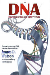 DNA Historia rewolucji genetycznej - 2875139781