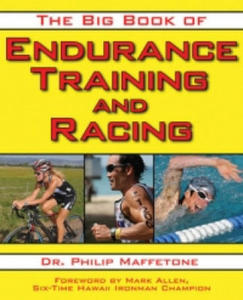 Big Book of Endurance Training and Racing - 2875224350