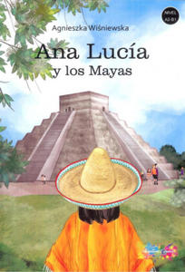 Ana Lucia y los Mayas - 2861961616