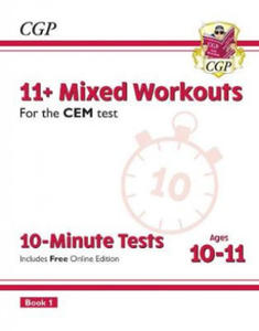 11+ CEM 10-Minute Tests: Mixed Workouts - Ages 10-11 Book 1 (with Online Edition) - 2877965421