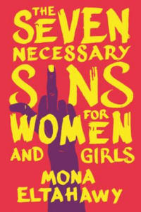 The Seven Necessary Sins for Women and Girls - 2873980056
