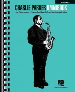 Charlie Parker Omnibook - Volume 2: For C Instruments - 2871524246