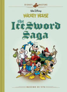 Walt Disney's Mickey Mouse: The Ice Sword Saga: Disney Masters Vol. 9 - 2874800008