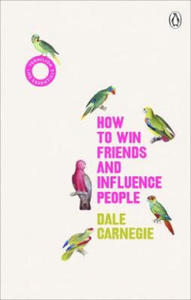 How to Win Friends and Influence People - 2876451413