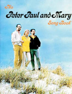 Peter, Paul & Mary Songbook - 2877180886