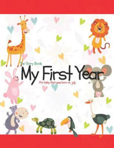 The Story Book My First Year For baby that was born on July - 2862034923